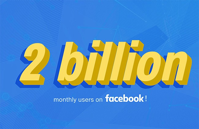 Facebook đạt mức 2 tỷ người dùng, gửi lời tri ân đến cộng đồng Facebook đạt mức 2 tỷ người dùng thường xuyên hàng tháng