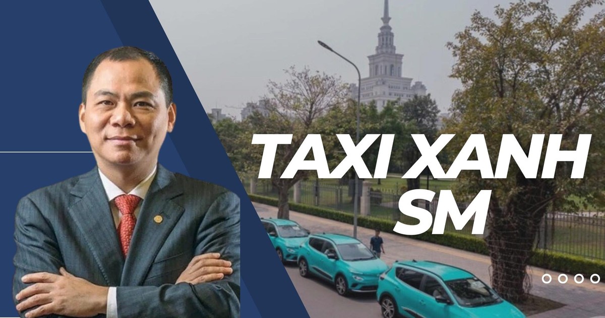 Tỉ phú Phạm Nhật Vượng toan tính gì khi thành lập taxi Xanh SM, có thể đánh  bại Grab?