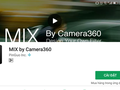 Đầu tiên bạn cần tải về và cài đặt ứng dụng MIX by 360 từ kho ứng dụng.