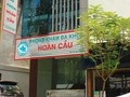 Phòng khám Đa khoa Hoàn Cầu