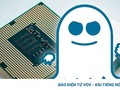 “Bóng ma ám ảnh” trên CPU Intel và AMD trở lại