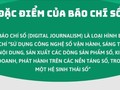Infographic: Đặc điểm của Báo chí số