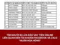 Tìm người bị lừa đảo vay tiền online liên quan đến tài khoản Facebook và zalo " Huấn Hoa Hồng"