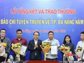 Các tác giả đoạt giải trong nhóm đề tài tuyên truyền về Chương trình “Đà Nẵng - Thành phố 4 an”
