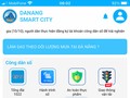 Ứng dụng DaNang Smart City, một trong những giải pháp chuyển đổi số trong dịch vụ hành chính công mà Đà Nẵng đang hướng đến phục vụ người dân