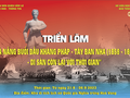Triển lãm ảnh “Đà Nẵng buổi đầu kháng Pháp - Tây Ban Nha (1858 - 1860) - Di sản còn lại với thời gian”