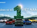 Vinfast chiếm thị phần ô tô số 1 Việt Nam 
