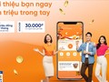 “Giới thiệu bạn ngay - Tiền triệu trong tay” với SHB SAHA