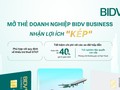 Nhiều lợi ích từ thẻ doanh nghiệp BIDV Business 
