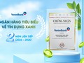 VietinBank 2 năm liên tiếp là “Ngân hàng tiêu biểu về Tín dụng Xanh”