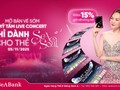 SeABank mang cơ hội săn vé miễn phí cho khách hàng trải nghiệm Mỹ Tâm Live Concert 2025