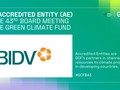 BIDV - Ngân hàng TMCP tại Việt Nam đầu tiên trở thành Tổ chức được công nhận của Quỹ Khí hậu Xanh 