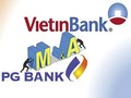 Sau 3 năm việc VietinBank sáp nhập với PGBank vẫn chưa được hoàn thành