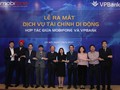 Lễ ra mắt dịch vụ tài chính di động hợp tác giữa Mobifone và VPBank
