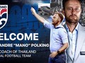 Hiệp hội Bóng đá Thái Lan (FAT) bổ nhiệm HLV trưởng đội tuyển quốc gia Mano Polking dẫn dắt U.23+3 Thái Lan. Ảnh FAT