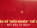 Tháo gỡ “điểm nghẽn” thể chế bắt đầu từ đâu?
