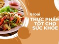 Nhiều loại thực phẩm nếu có thể tốt cho sức khỏe trí não