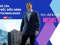 Ông Michael Dell, Giám đốc điều hành Dell Technologies