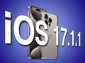 Apple phát hành iOS 17.1.1 vá một số lỗi quan trọng