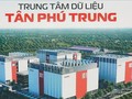 TP.HCM chuẩn bị có thêm dự án trung tâm dữ liệu 1 tỷ USD
