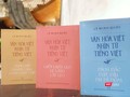 Bộ sách “Văn hóa Việt nhìn từ tiếng Việt”