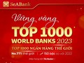 SeABank tăng 150 bậc trong bảng xếp hạng “Top 1000 Ngân hàng thế giới” 