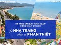 Từ Sân bay Cam Ranh nhìn về bức tranh lạc quan của đô thị du lịch Phan Thiết