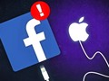 Apple tố Facebook 'thu thập tối đa dữ liệu người dùng'