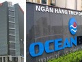 Cần làm rõ sai phạm của PVN từ đâu đối với việc mất trắng 800 tỷ đồng đầu tư vào OceanBank