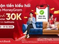 SeABank đồng hành cùng MoneyGram thúc đẩy dòng kiều hối về Việt Nam