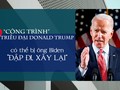 Ông Biden có thể sẽ tiến hành nhiều cải cách