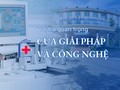 Thành công trong đổi mới ở Bệnh viện Đại học Y Hà Nội: Vai trò quan trọng của giải pháp, công nghệ 