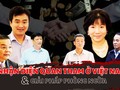Bài 2: Quan tham dùng ảnh hưởng giúp doanh nghiệp thâu tóm dự án, gói thầu