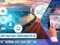 Bài 4: Trung Quốc, Hàn Quốc và Thái Lan ứng dụng 5G hiệu quả như thế nào?