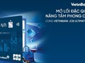 Tận hưởng ưu đãi vượt trội cùng thẻ VietinBank JCB Ultimate SaviY