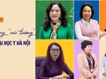 Những “nữ tướng” của Đại học Y Hà Nội: Dẫn dắt bằng trí tuệ và lòng nhân ái 