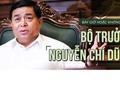 Bộ trưởng Bộ Kế hoạch và Đầu tư Nguyễn Chí Dũng.