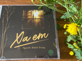 ‘Xa em’ - album nhạc thứ ba của tiến sĩ kinh tế Nguyễn Thành Trung