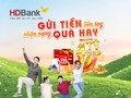 HDBank tặng gần 4 tỉ đồng cho khách hàng gửi tiết kiệm