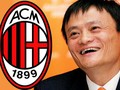 Câu lạc bộ bóng đá AC Milan sắp về tay Jack Ma?