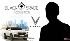 Lần mở Black Spade - 'SPAC' sắp đưa VinFast lên sàn Mỹ