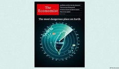 The Economist của Anh gọi Đài Loan là"nơi nguy hiểm nhất hành tinh" gây tranh cãi (Ảnh: Deutsche Wells).