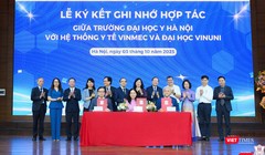 Đại học Y Hà Nội, Vinmec, VinUni hợp tác xây dựng hệ sinh thái y tế hiện đại