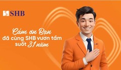 Bất ngờ với “lời cảm ơn” đầy sáng tạo của SHB nhân dịp kỷ niệm 31 năm thành lập