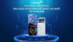 VietinBank iPay Mobile nhận giải thưởng “Ứng dụng Ngân hàng số sáng tạo nhất Việt Nam 2025”