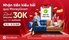 SeABank đồng hành cùng MoneyGram thúc đẩy dòng kiều hối về Việt Nam
