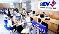 Ngoài Vietcombank, HDBank, LienVietPostBank đã có thêm BIDV chính thức điều chỉnh giảm lãi suất cho vay bằng VNĐ