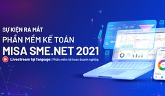 Sự kiện ra mắt phần mềm kế toán MISA SME.NET phiên bản 2021