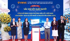 Việt Nam có vắc xin sốt xuất huyết: VNVC triển khai tiêm đầu tiên trên toàn quốc