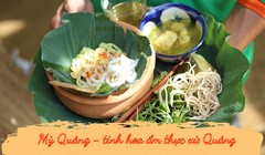 Những điều đặc biệt về Mỳ Quảng